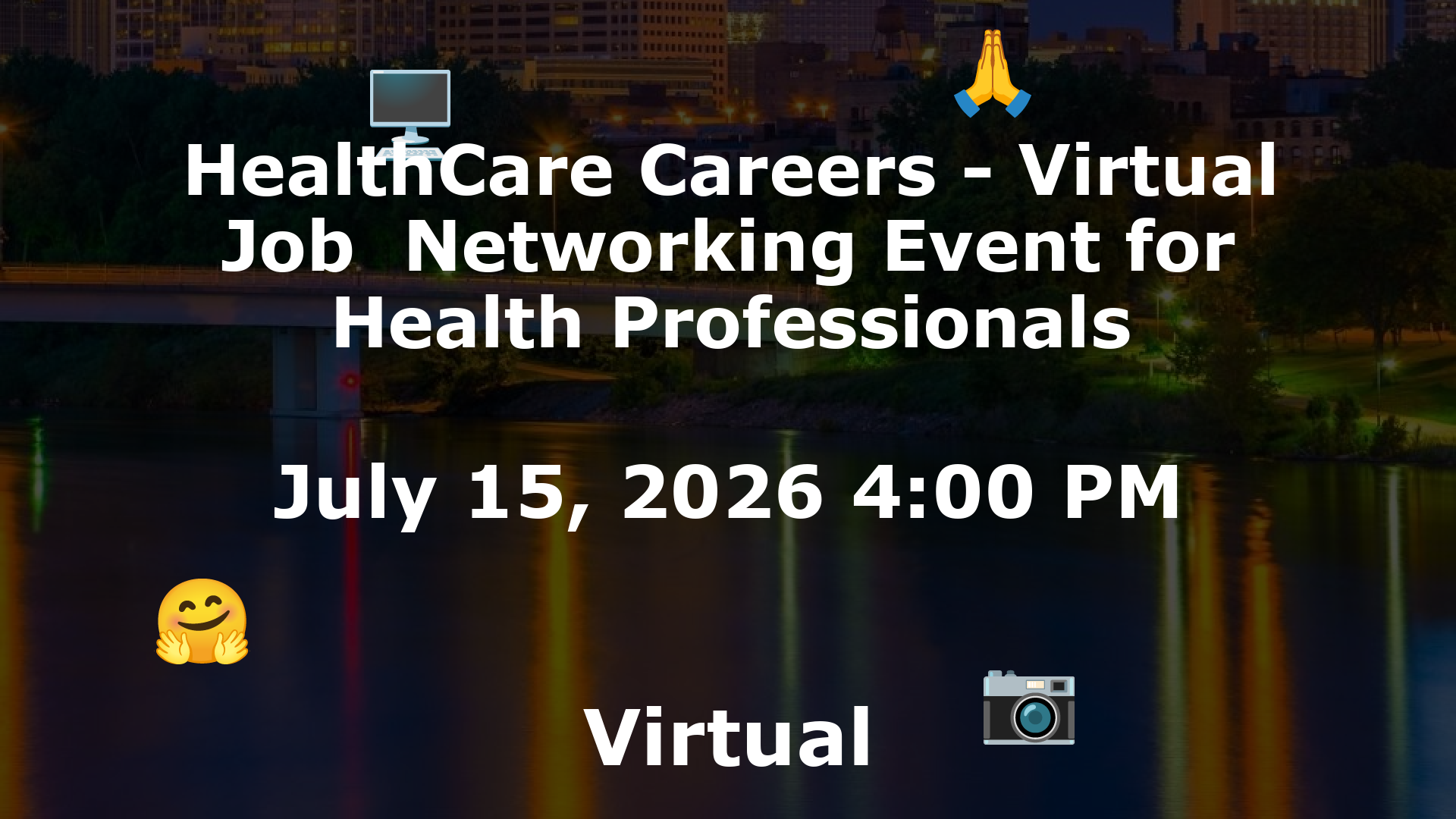 HealthCare Careers - Virtual Job  Networking Event for Health Professionals event image